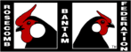 the Rosecomb Bantam Federation